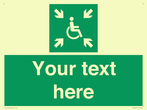 Custom sign safe condition evacuation temporary refuge